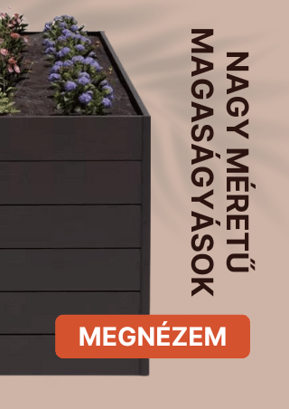 Nagyméretű magaságyások